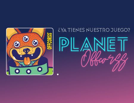 ¡Bienvenidos al PLANETA OFFCORSS!