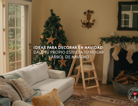 Ideas para decorar en navidad: dale estilo a tu hogar