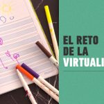 Del colegio a casa, el reto de la virtualidad