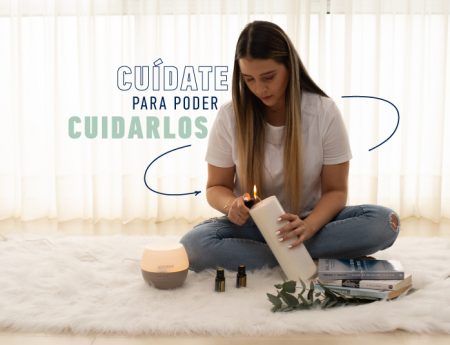 Ritual de amor propio: cuídate para poder cuidarlos.