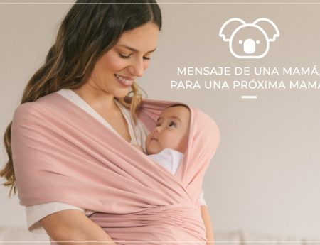 Mensaje de una madre, para una próxima madre