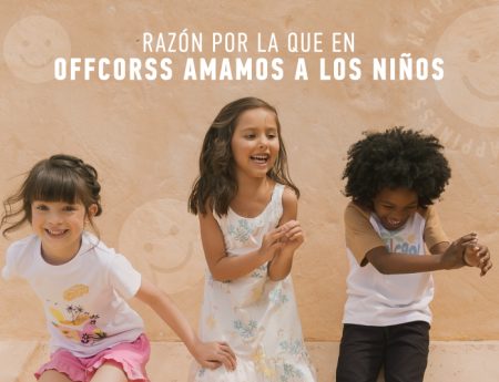 Razón por la que en OFFCORSS amamos a los niños